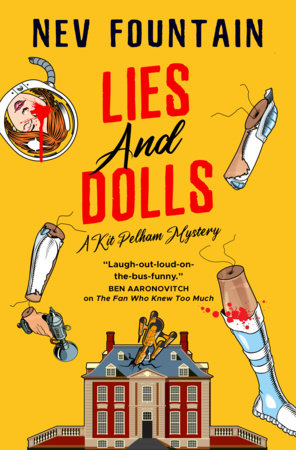 Lies and Dolls by Nev Fountain