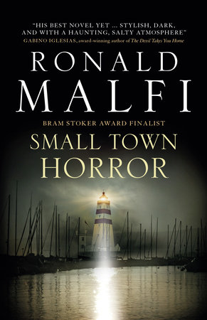 Small Town Horror by Ronald Malfi