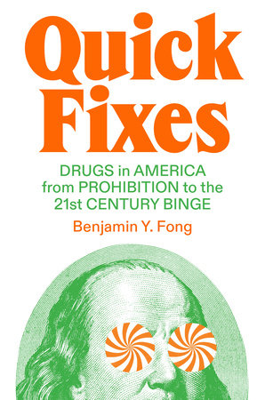 Quick Fixes by Benjamin Y. Fong