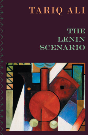 The Lenin Scenario by Tariq Ali