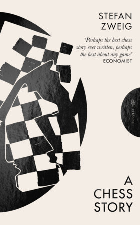 A Chess Story by Stefan Zweig