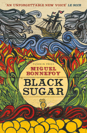 Black Sugar by Miguel Bonnefoy