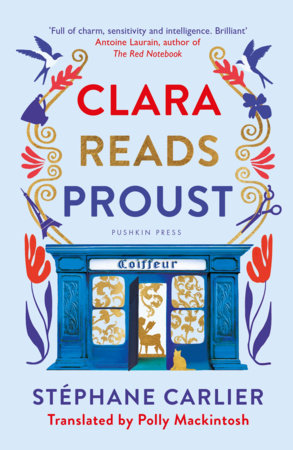 Clara Reads Proust by Stéphane Carlier