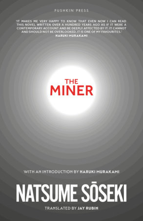 The Miner by Natsume Soseki