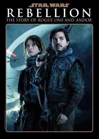 Star Wars Insider: Rebellion: The Story of Rogue One and Andor by Titan Magazine