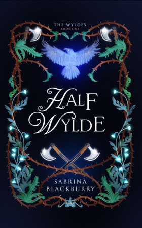 Half Wylde by Sabrina Blackburry