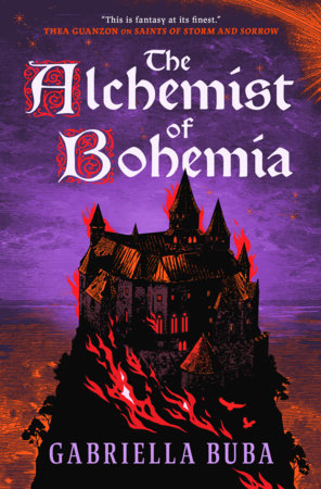 The Alchemist of Bohemia by Gabriella Buba