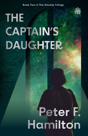 The Captain's Daughter by Peter F. Hamilton
