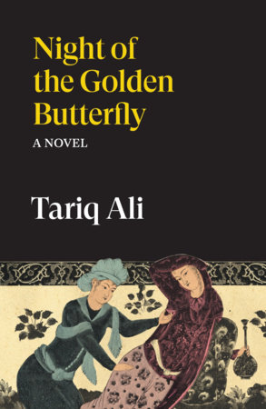 Night of the Golden Butterfly by Tariq Ali