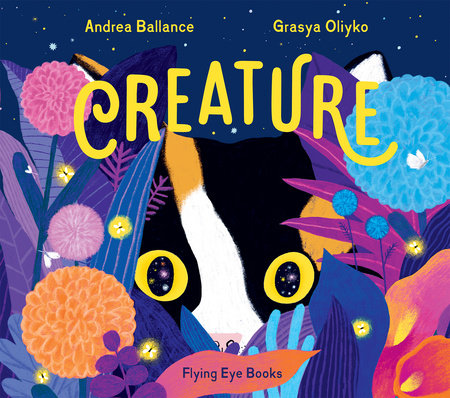 Creature by Andrea Ballance: 9781838740412 | PenguinRandomHouse.com: Books