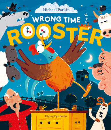 Wrong Time Rooster by Michael  Parkin