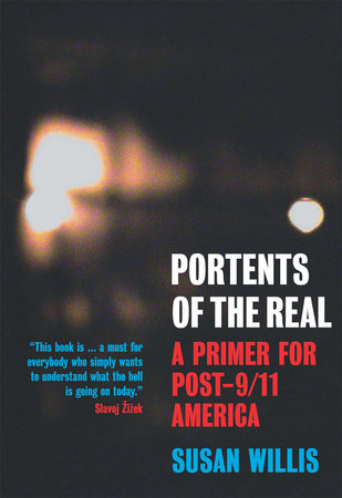 Portents of the Real by Susan Willis