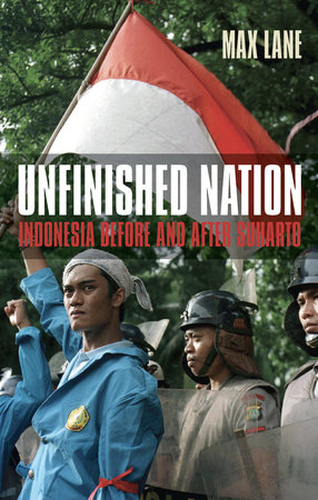 Unfinished Nation by Max Lane