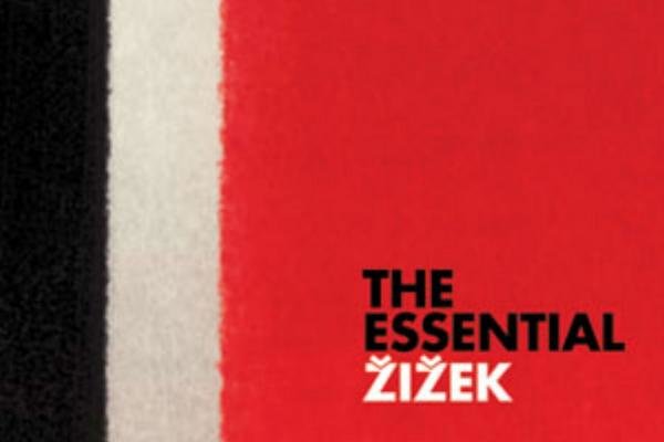 The Essential Zizek by Slavoj Zizek