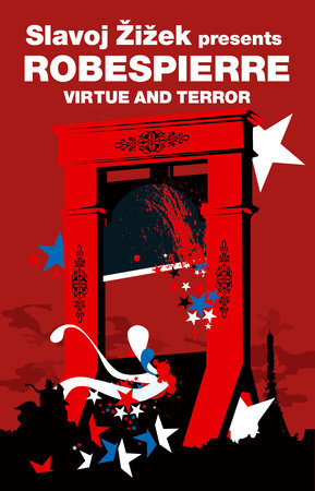 Virtue and Terror by Maximilien Robespierre