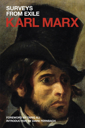 Surveys from Exile by Karl Marx