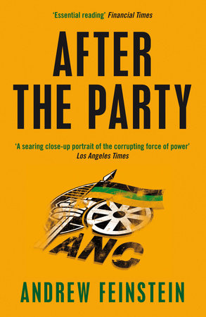 After the Party by Andrew Feinstein