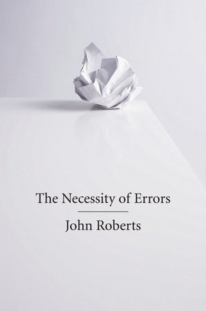 The Necessity of Errors by John Roberts