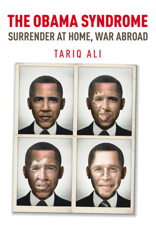 The Obama Syndrome by Tariq Ali