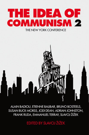The Idea of Communism 2 by 