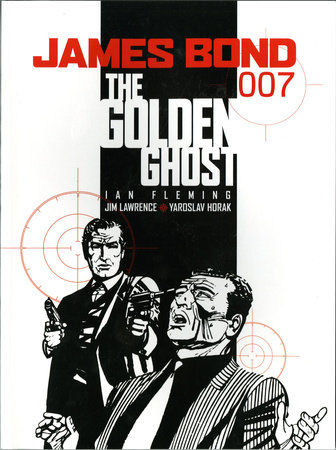 James Bond: The Golden Ghost by Jim Lawrence: 9781845762612 ...