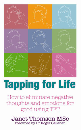 Tapping for Life by Janet Thomson, MSC