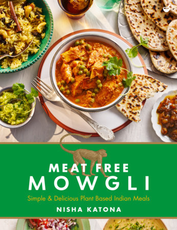 Meat Free Mowgli by Nisha Katona