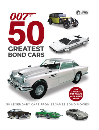 50 Greatest James Bond Cars by 