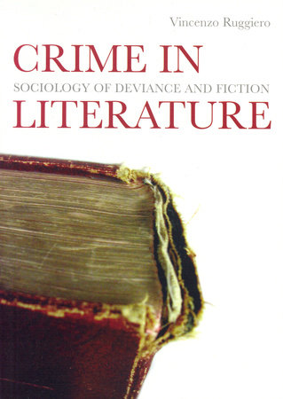 Crime in Literature by Vincenzo Ruggiero
