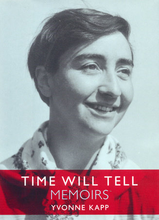 Time Will Tell by Yvonne Kapp