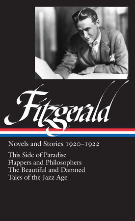 F. Scott Fitzgerald: Novels and Stories 1920-1922 (LOA #117) by 