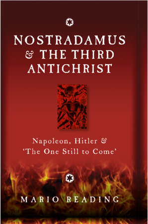 Nostradamus & The Third Antichrist by Mario Reading