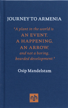 Journey to Armenia by Osip Mandelstam