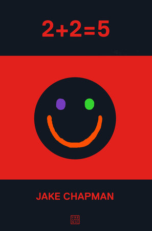 2+2=5 by Jake Chapman