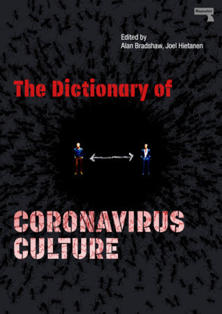 The Dictionary of Coronavirus Culture by 