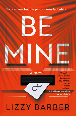 Be Mine by Lizzy Barber