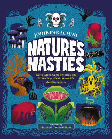 Nature's Nasties by Jodie Parachini