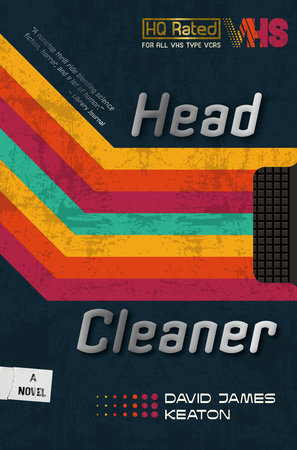 Head Cleaner by David James Keaton