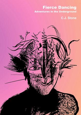 Fierce Dancing by C. J. Stone