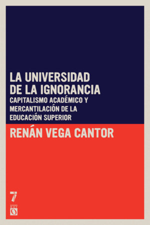 La universidad de la ignorancia