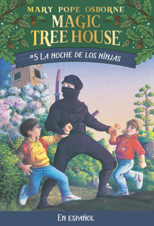 La noche de los ninjas / Night of the Ninjas by Mary Pope Osborne