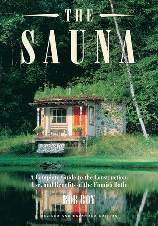 The Sauna by Robert L. Roy