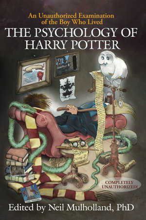 The Psychology of Harry Potter by 