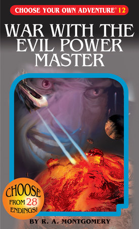 War With The Evil Power Master by R. A. Montgomery