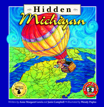 Hidden Michigan by Anne Margaret Lewis and Janis Campbell