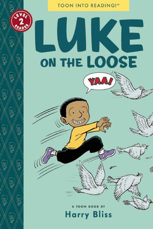 Luke on the Loose by Harry Bliss