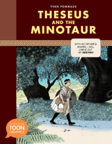 Theseus and the Minotaur (A Toon Graphic)
