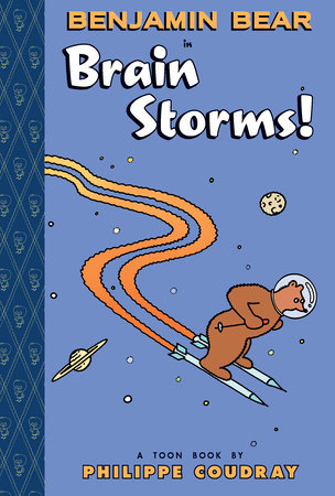 Benjamin Bear in Brain Storms! by Philippe Coudray