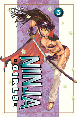 Ninja Girls 5 by Hosana Tanaka