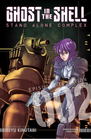 Ghost in the Shell: Stand Alone Complex 2 by Yu Kinutani